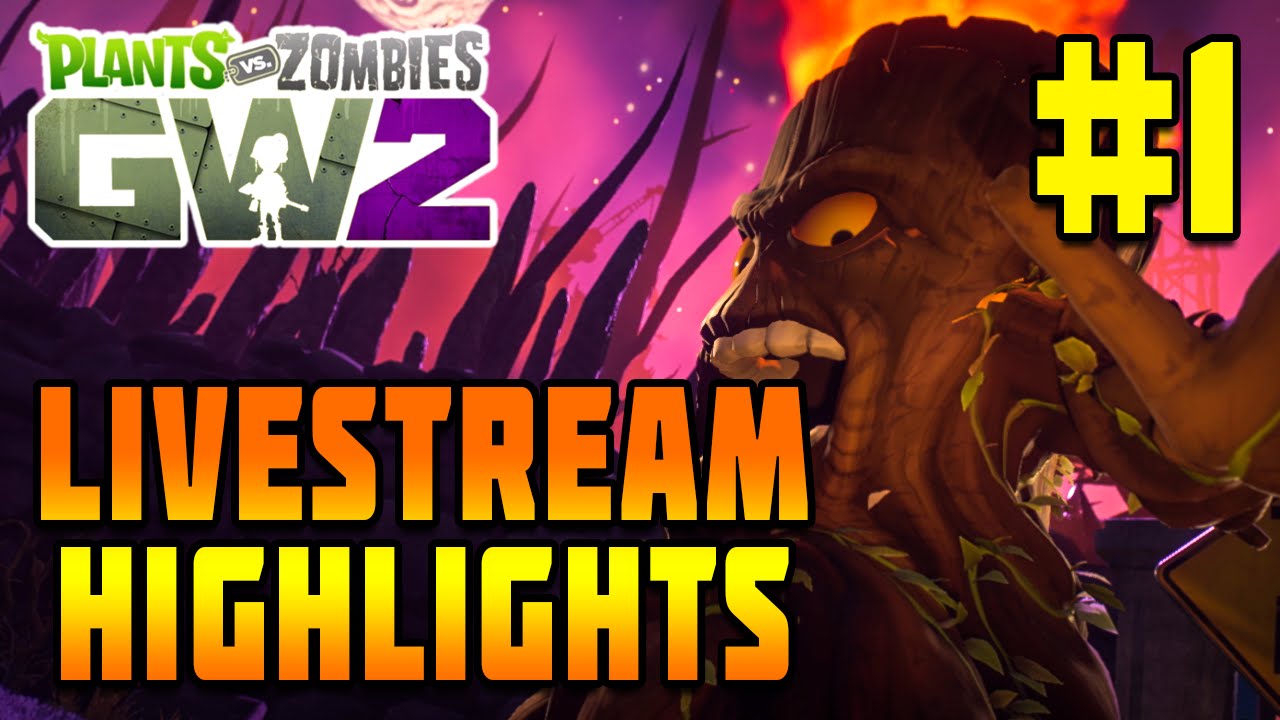 Plants vs Zombies Garden Warfare 2 - Saturday Livestream Highlights #1