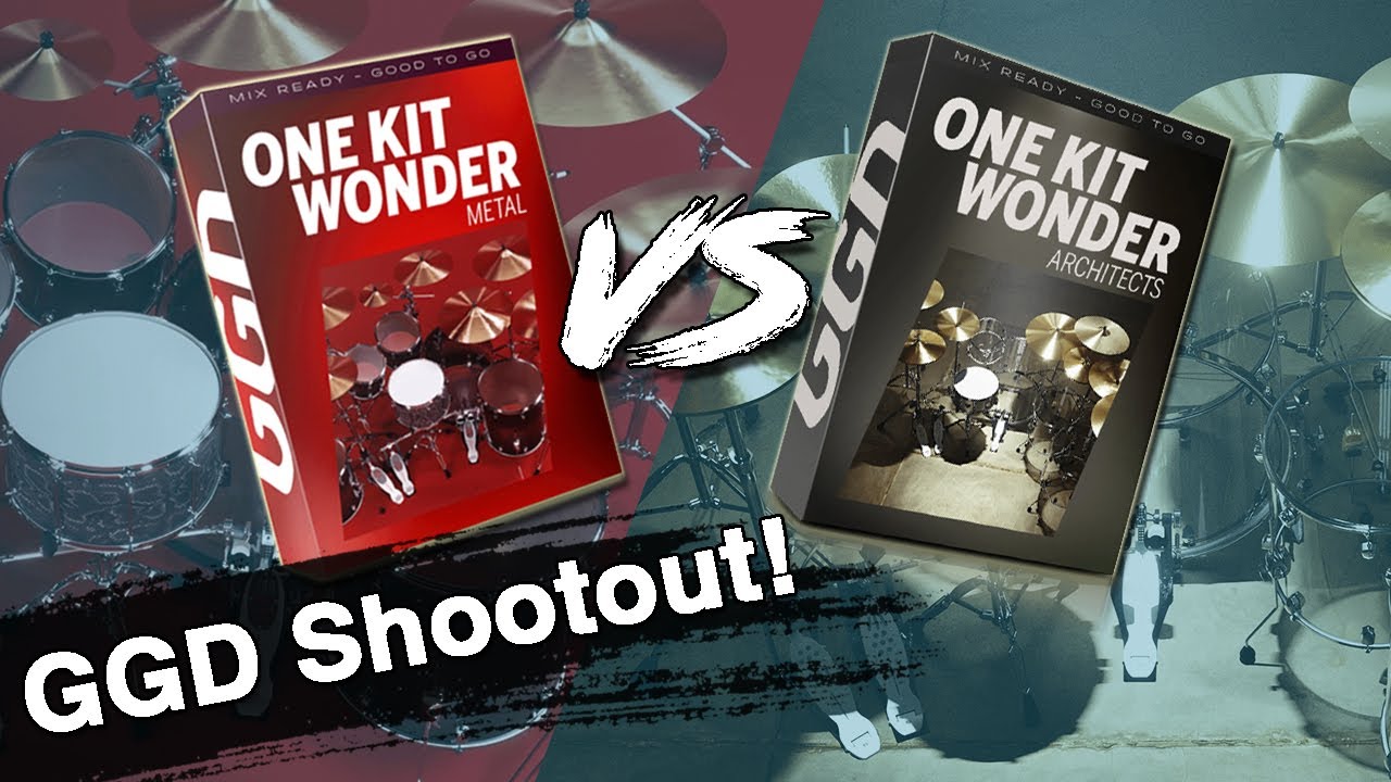 GGD One Kit Wonder Architects vs One Kit Wonder Metal - GetGood Drums - OKW Metal vs Architects