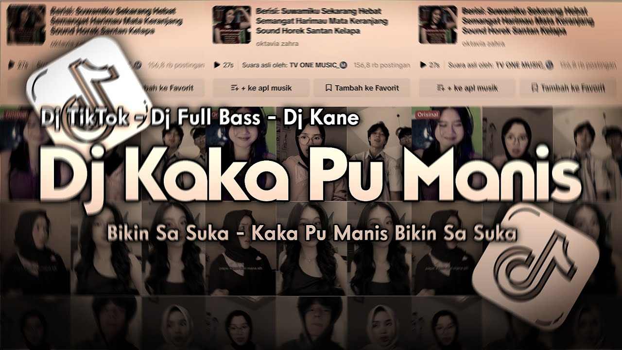 DJ KAKA PU MANIS BIKIN SA SUKA - KAKA PU MANIS BIKIN SA SUKA BIKIN SA CURI CURI PANDANG 