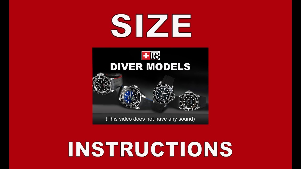 Rubber B Glidelock Series Sizing Instructions for Rolex Divers 2021