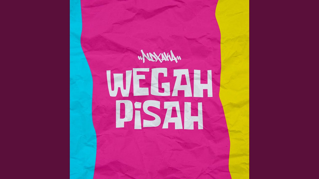 Wegah Pisah
