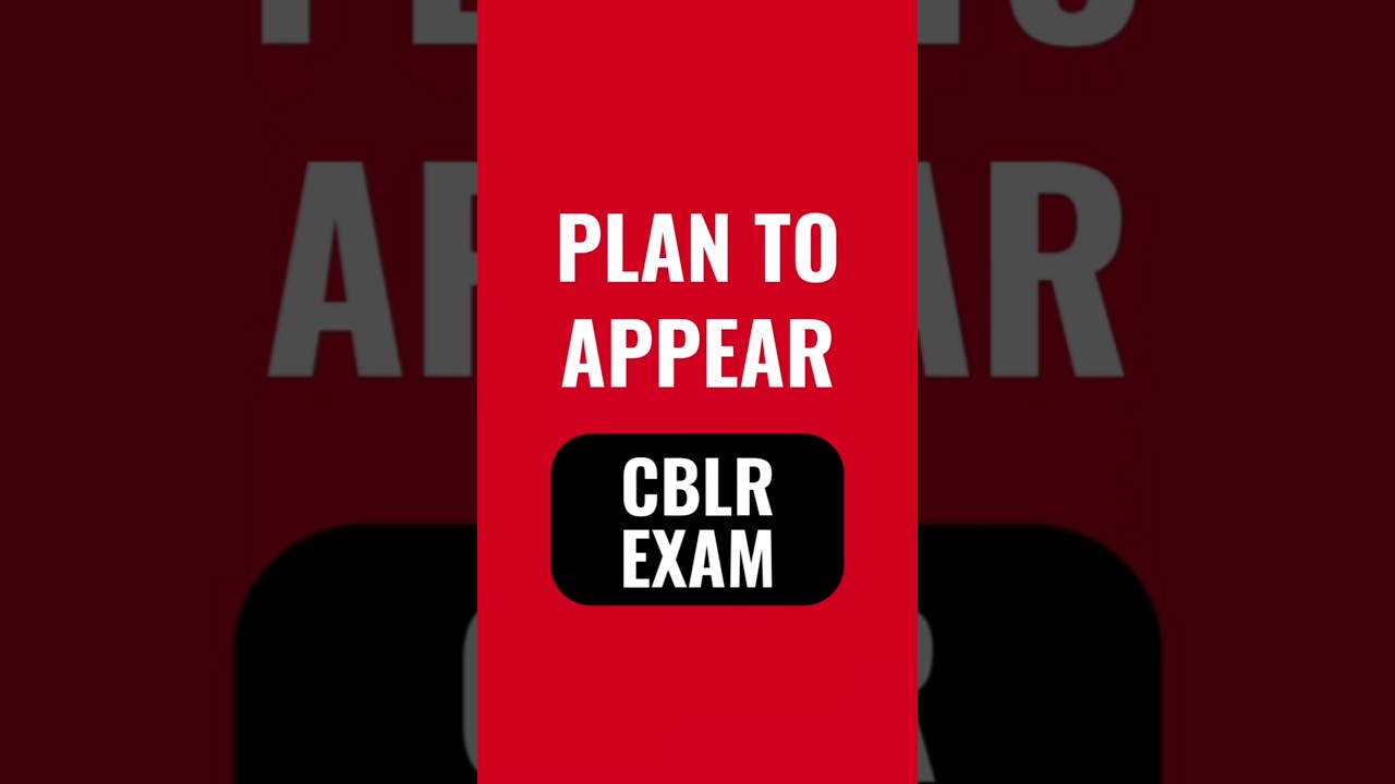 CBLR Exam 2026 New Fresh Batch #cblr #cblrexam #cblrexam2026