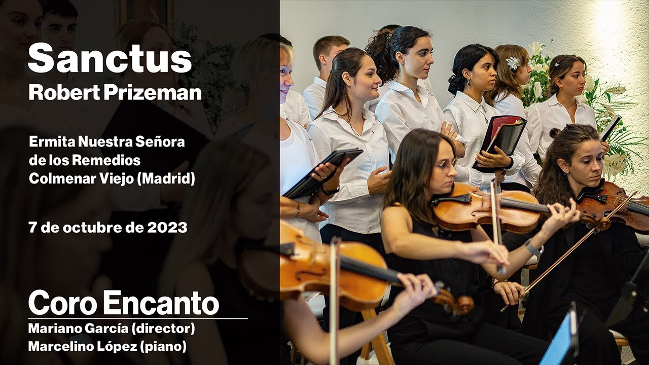 Sanctus de R. Prizeman - Coro Encanto