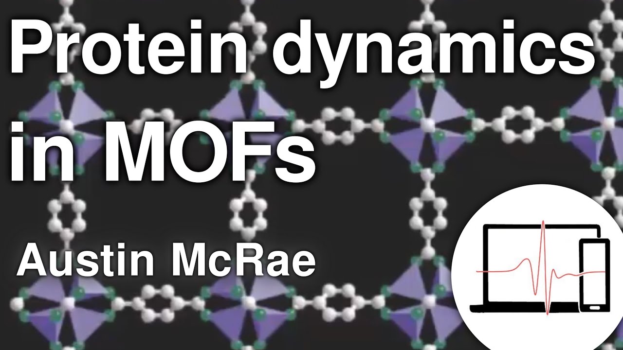 Impact of MOF Crystallinity on Enzyme Orientation and Dynamics Upon Biomineralization | Austin McRae