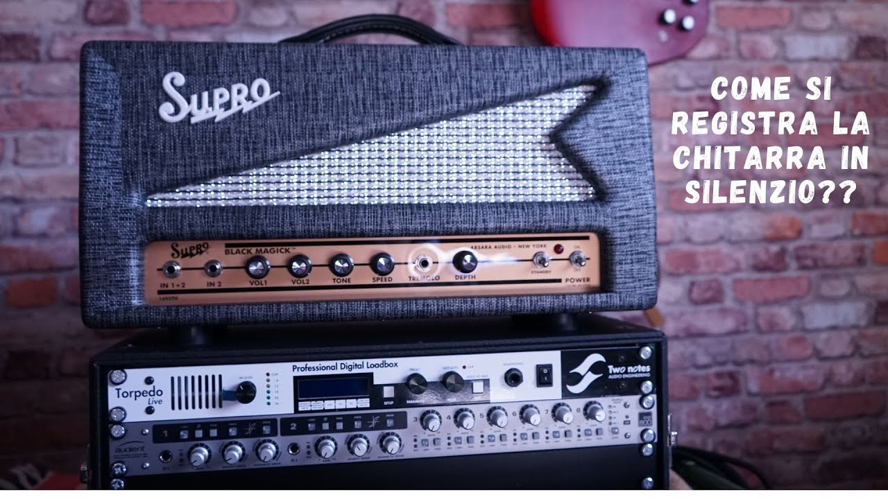 Come registrare la chitarra in silenzio? Amplificatore valvolare e Torpedo Live!