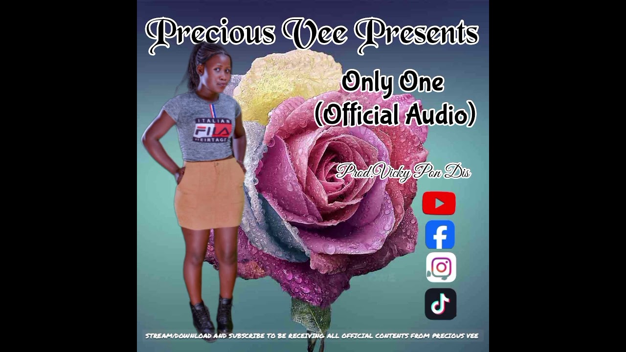 precious vee_(Only one Official Lyrics  video)