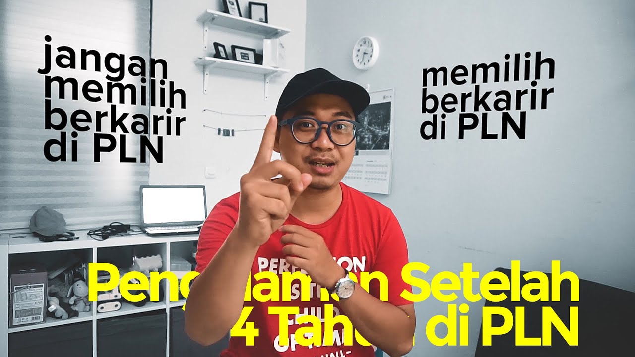 Kenapa Harus/Jangan Berkerja di PLN