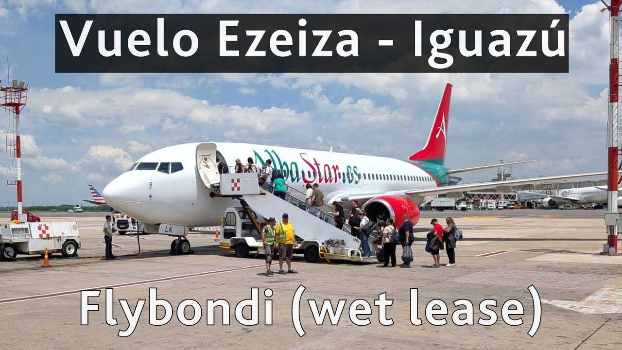 Vuelo de Buenos Aires (Ezeiza) a Puerto Iguazú con Flybondi ✈️ Boeing 737-800 con wet lease
