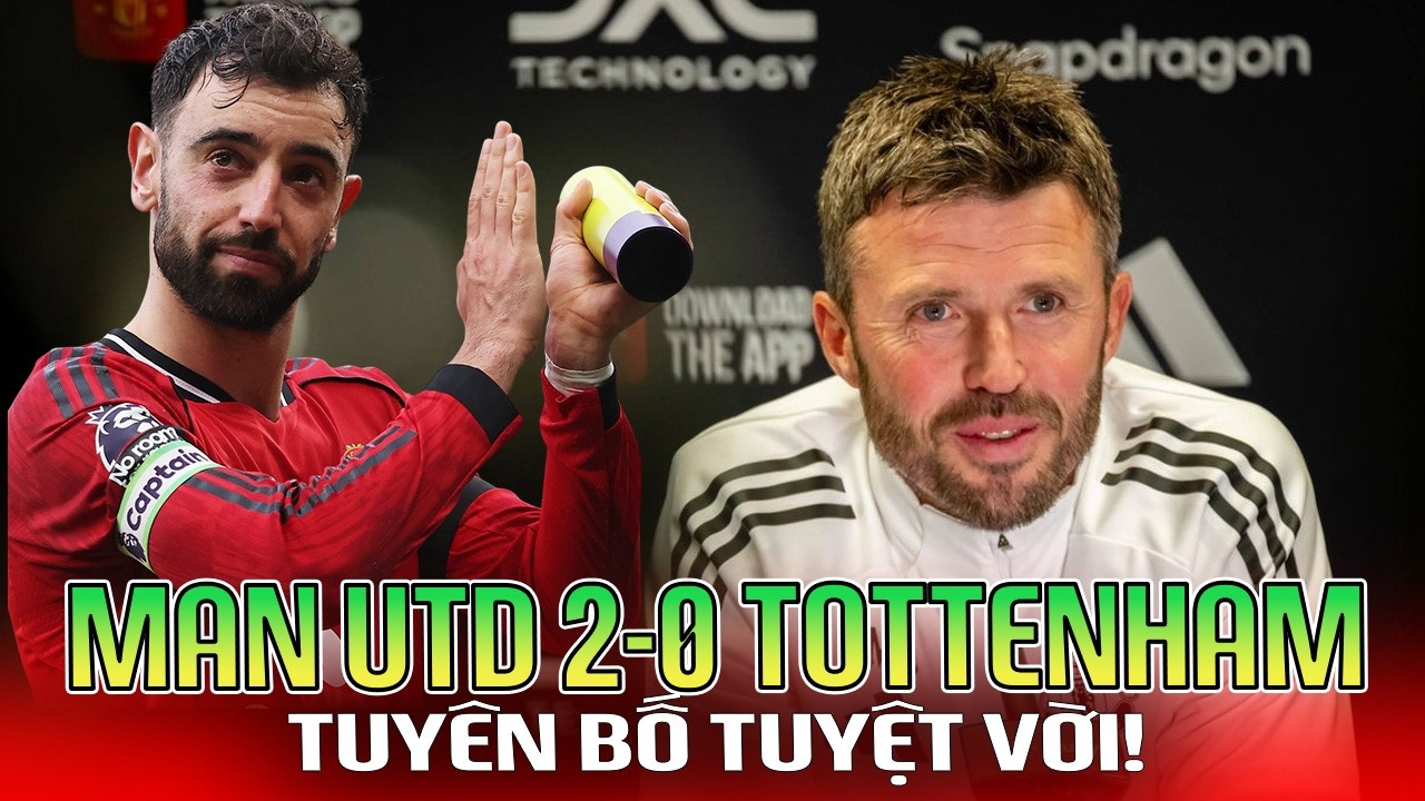 HỌP BÁO | MAN UTD 2-0 TOTTENHAM: TUYÊN BỐ TUYỆT VỜI!