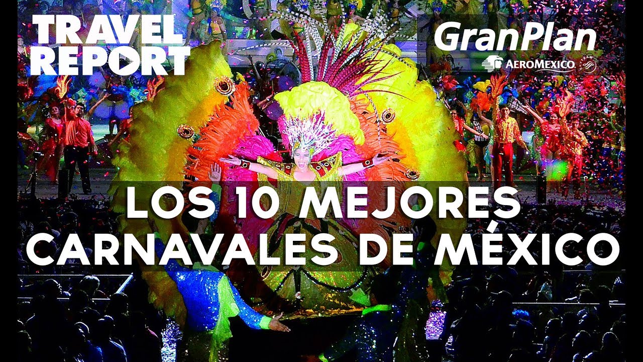 10 carnavales imperdibles en México