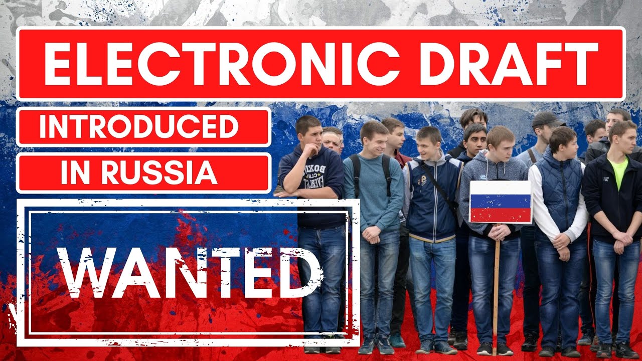 ELECTRONIC DRAFT INTRODUCED IN RUSSIA
