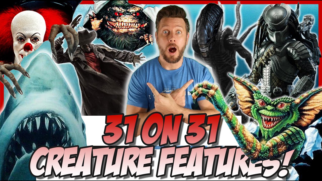 31 on 31: Ranking 31 Creature Features!  (Aliens, Predator, Jaws, Gremlins, It, The Thing, and More)