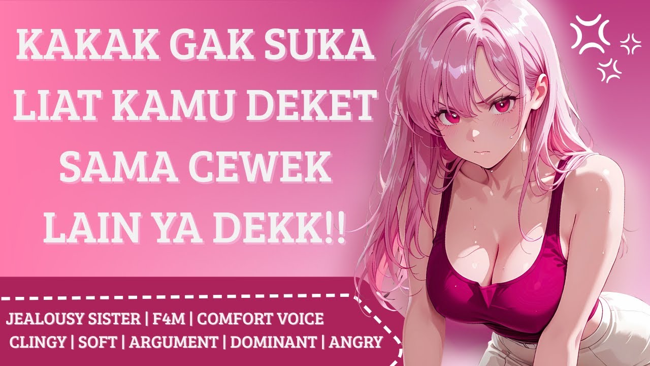 Kakak Cemburu lihat kamu deket sama cewek lain | ASMR Roleplay Sister Indonesia | FDom | Angry | f4m