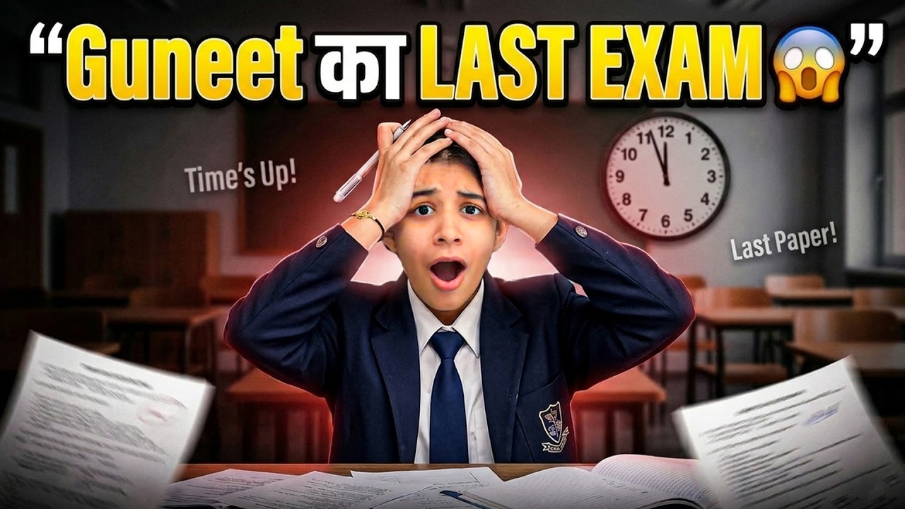 Guneet&rsquo;s Last Day of School Exams! 📝