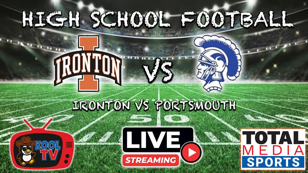 Ironton vs Portsmouth Football | OHSAA Football | LIVE | Kool TV | 10/24/25