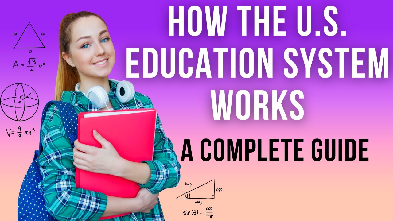 How the U.S. Education System Works: Structure, Challenges, and Facts