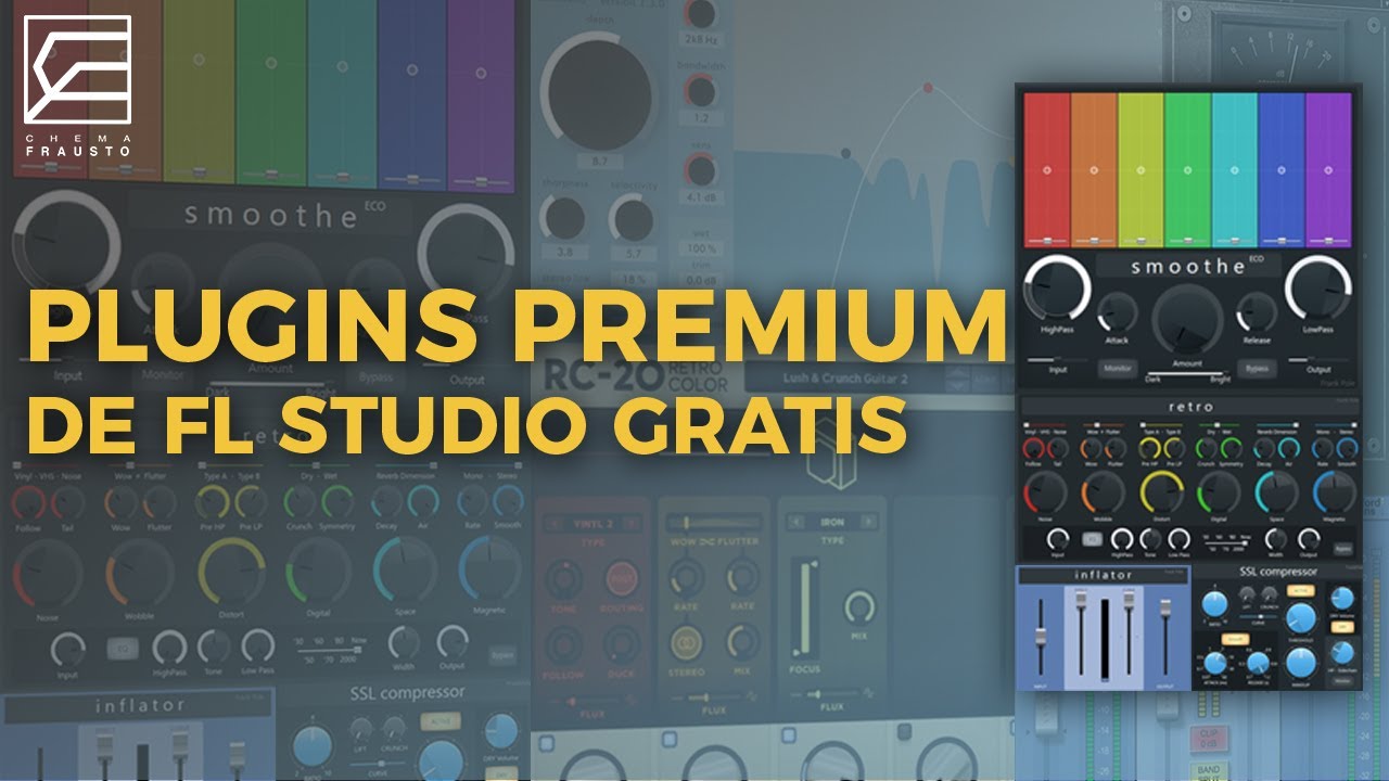 ALTERNATIVAS DE SOOTHE2, OXFORD INFLATOR, SSL COMPRESOR WAVES Y RETRO COLOR para FL STUDIO GRATIS