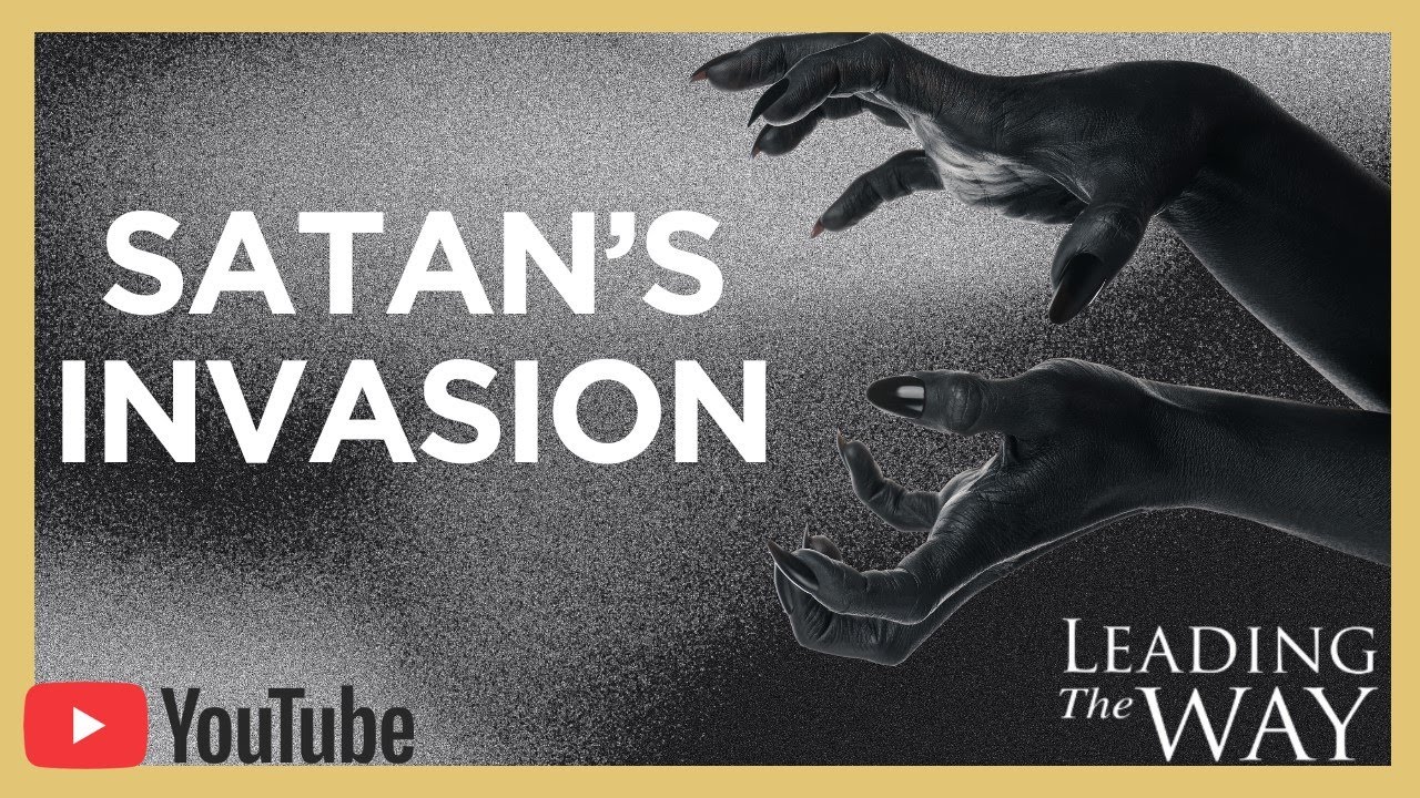 Winning the Invisible War (Part 2): Satan's Invasion | Dr. Michael Youssef