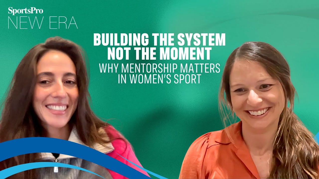 Building the system, not the moment: Why mentorship matters in women’s sport