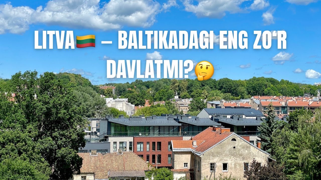 Litva Baltikadagi eng zo‘r davlatmi? | Vilnyus sayohati