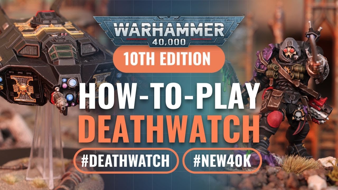 Как играть в Index Deathwatch в Warhammer 40K 10th Edition