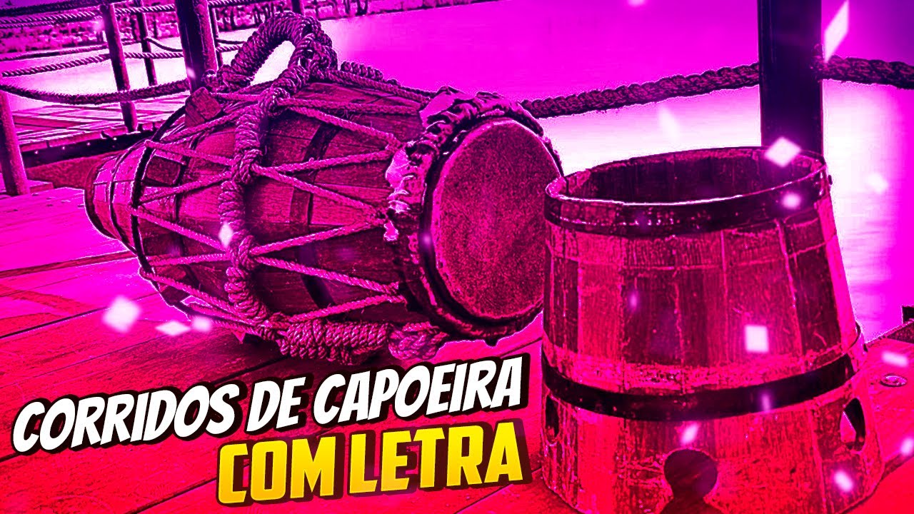 ▶CORRIDOS TRADICIONAIS de CAPOEIRA (COM LETRA)  | CAPOEIRA MUSIC (WHIT LYRICS)✅