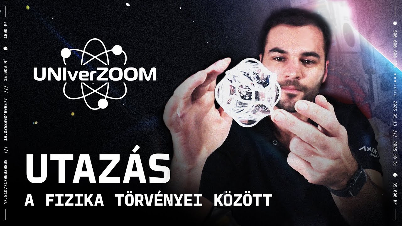 Utazás a fizika törvényei között