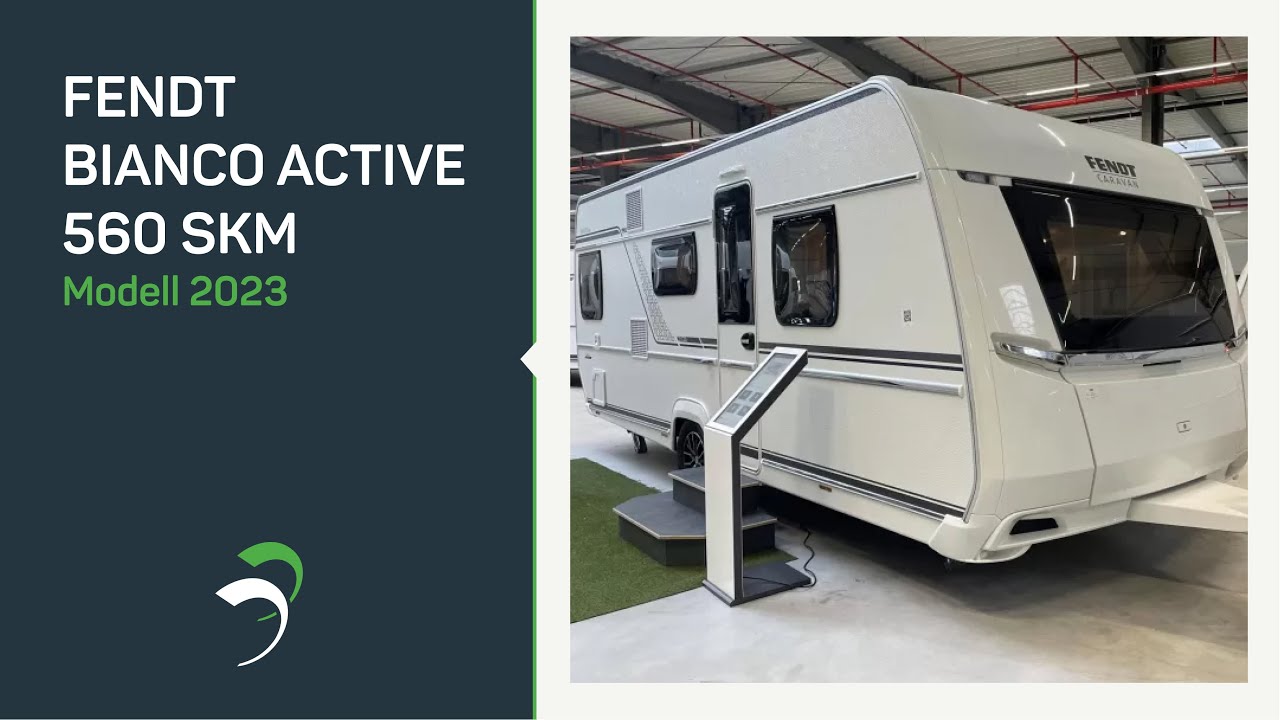 FENDT Bianco ACTIV 560 SKM | Modell 2023 | Ganz neu im #caravancenterbocholt