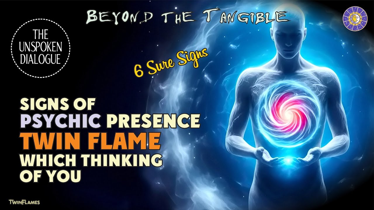 6 Sure Signs of Psychic Presence Twin Flame, Which Thinking of You ❤️