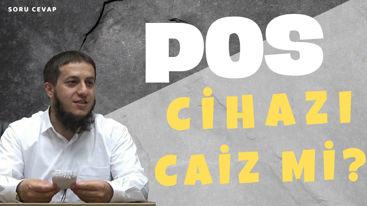 Pos Cihazının Hükmü Nedir? | Ramazan Hoca