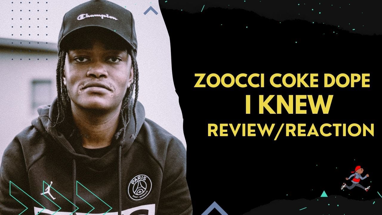 American Rapper Reacts to Zoocci Coke Dope -I Knew ft Stogie T, Die Mondez (Reaction)