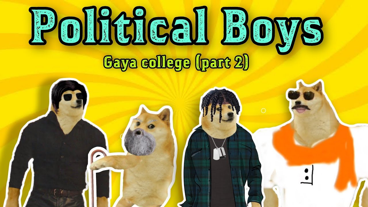 Political Boys | gaya college (part 2) | Magadhi Doge