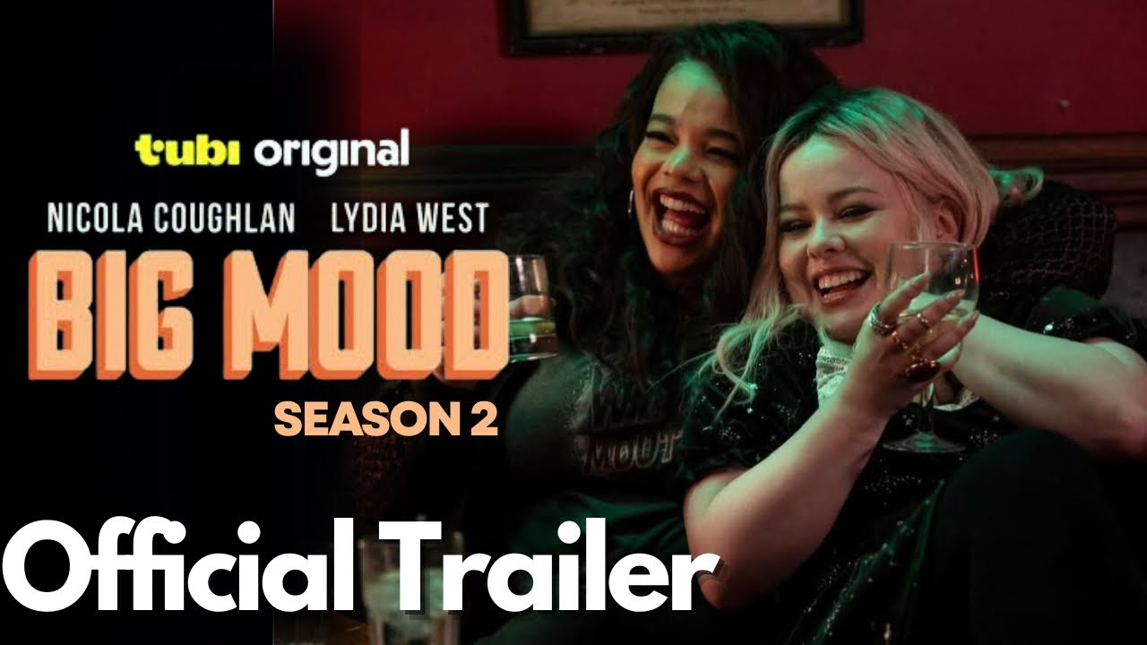 Трейлер 2 сезона сериала "Big Mood" | Никола Кофлан, Лидия Уэст | Channel 4
