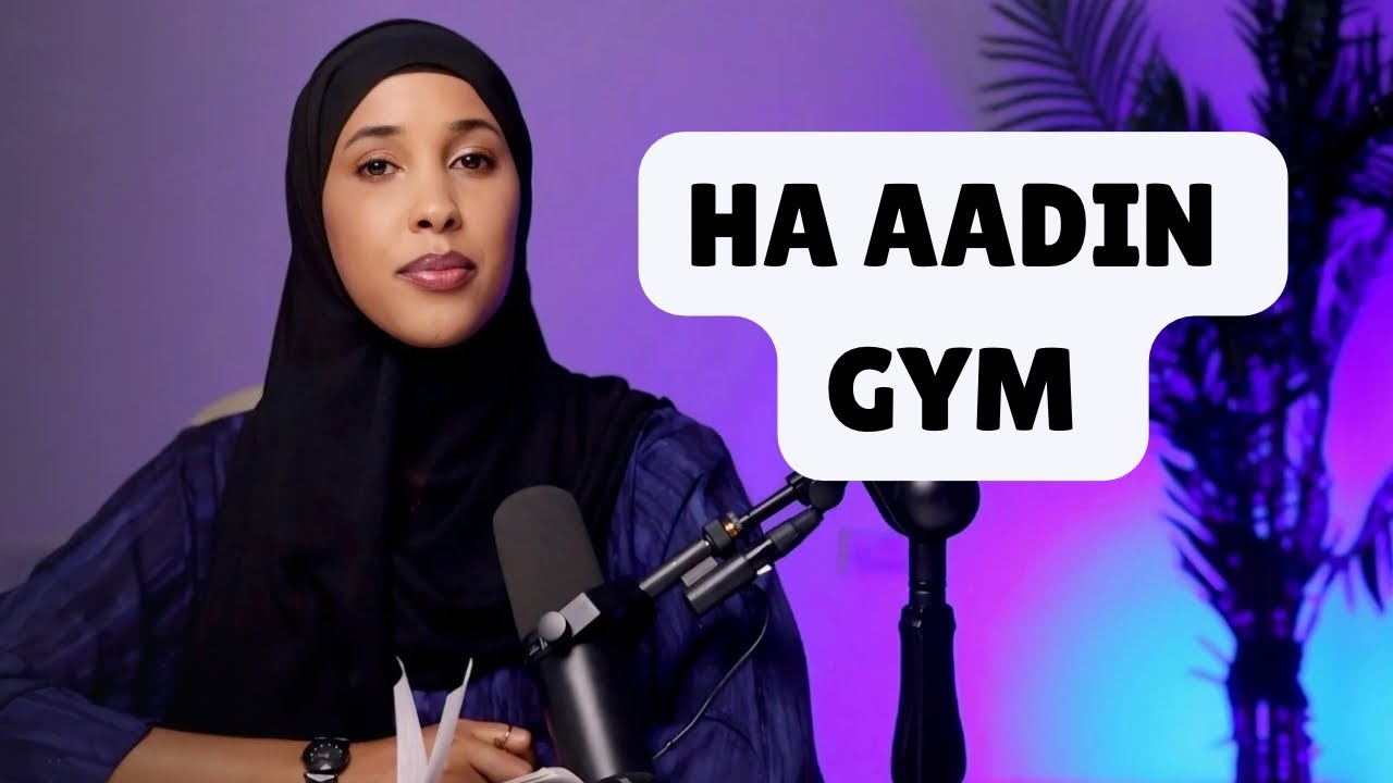 ADIGOONA GYM AADIN AYAA IS CAATEYN KARTAA. 