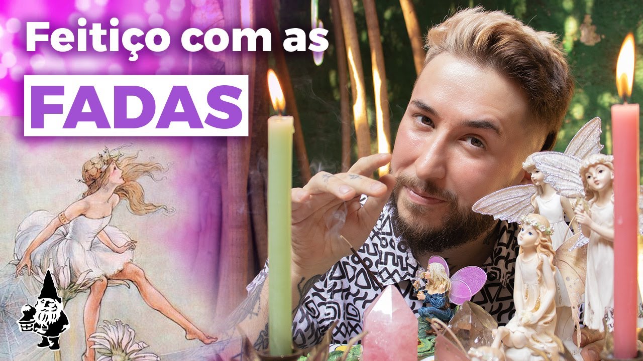 FEITIÇO COM AS FADAS