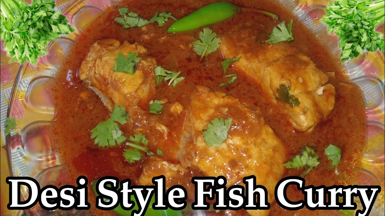 Fish Curry Recipe in Desi Style| Fish Recipe by FoodLogic
