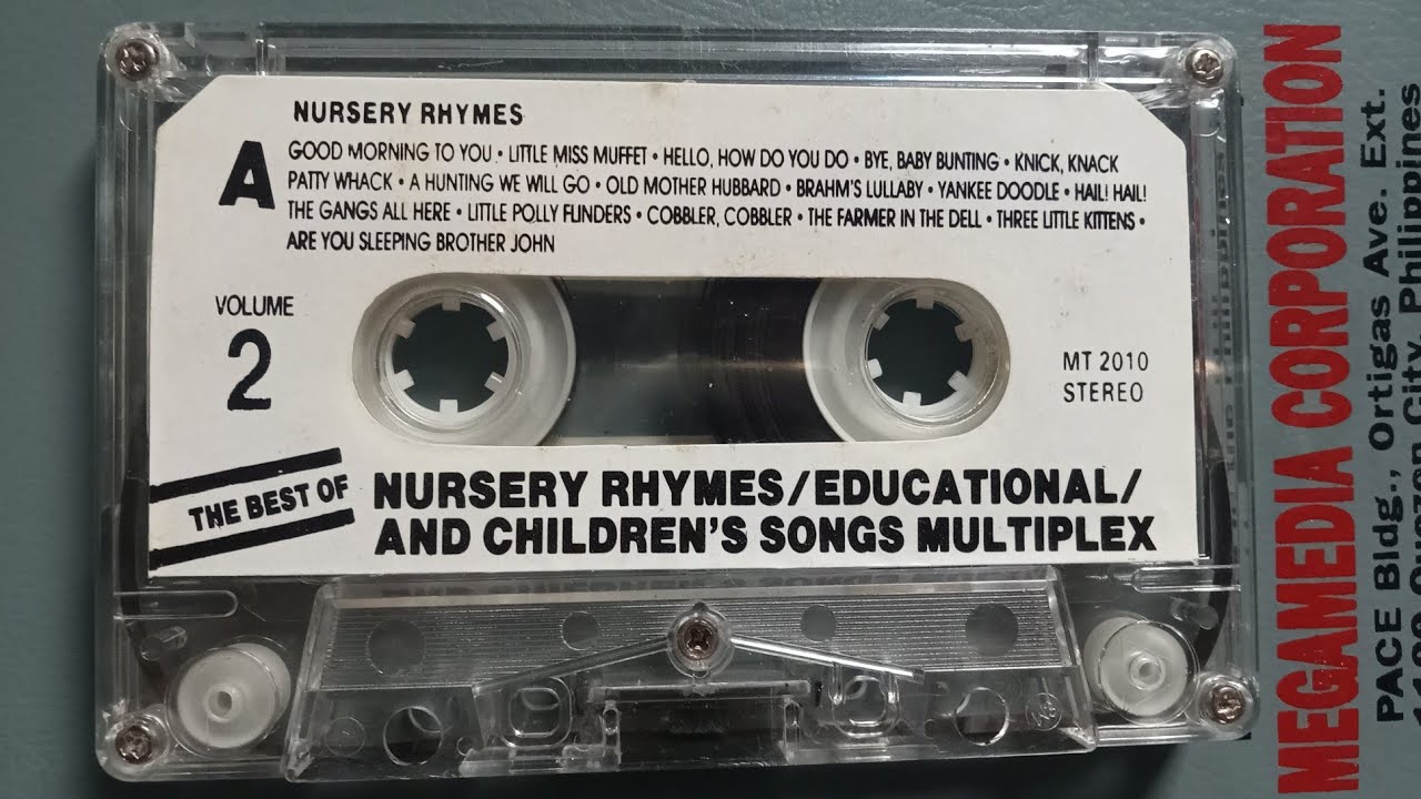 The Best of Nursery Rhymes & Children's Songs / 2 in 1 Casette Tape Vol. 2 ( Megamedia Corporation)