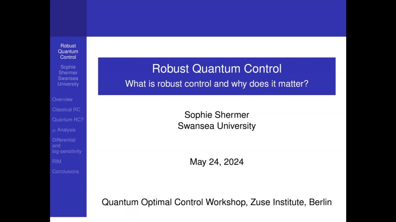 Sophie Shermer - Robust Quantum Control