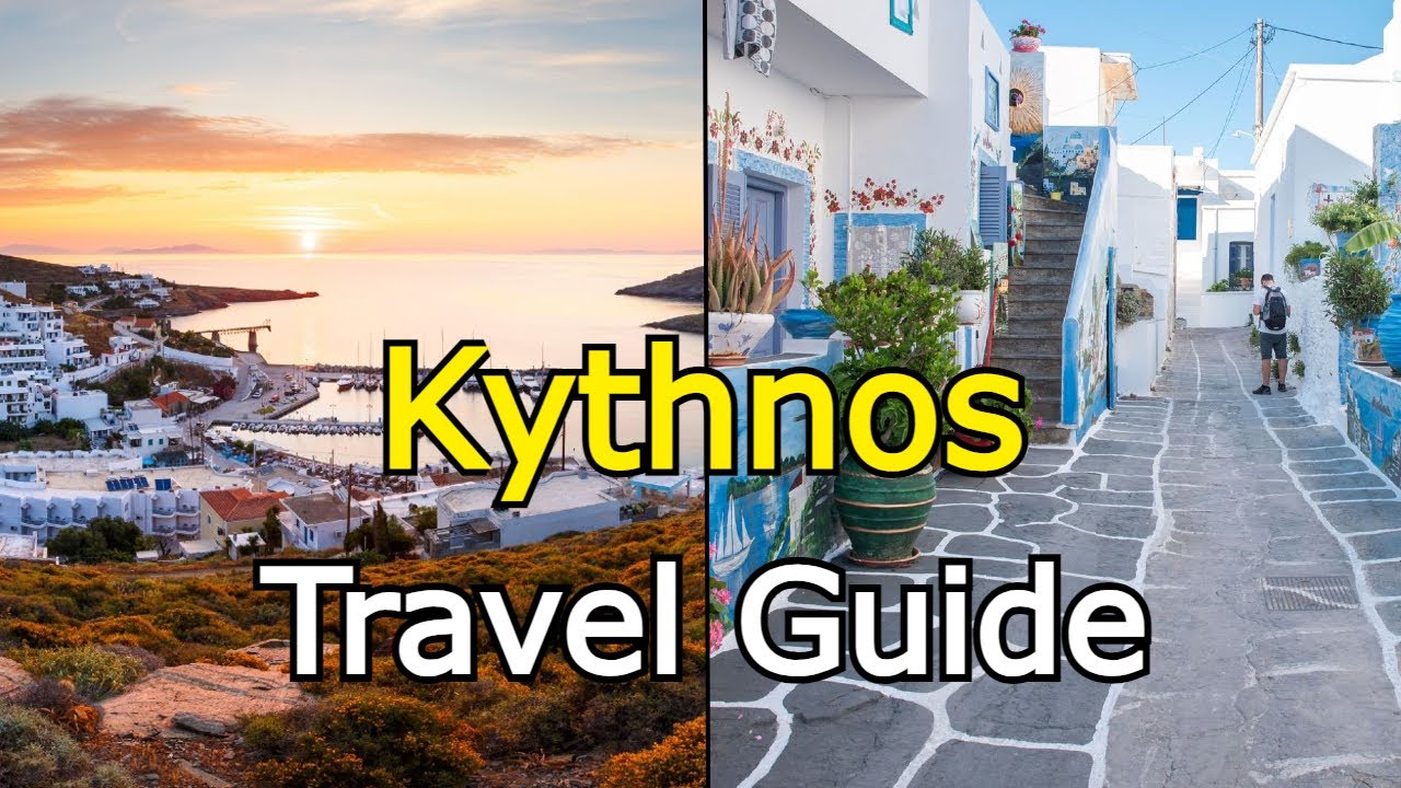 Kythnos Travel Guide 2023 -The Best Attractions In Kythnos