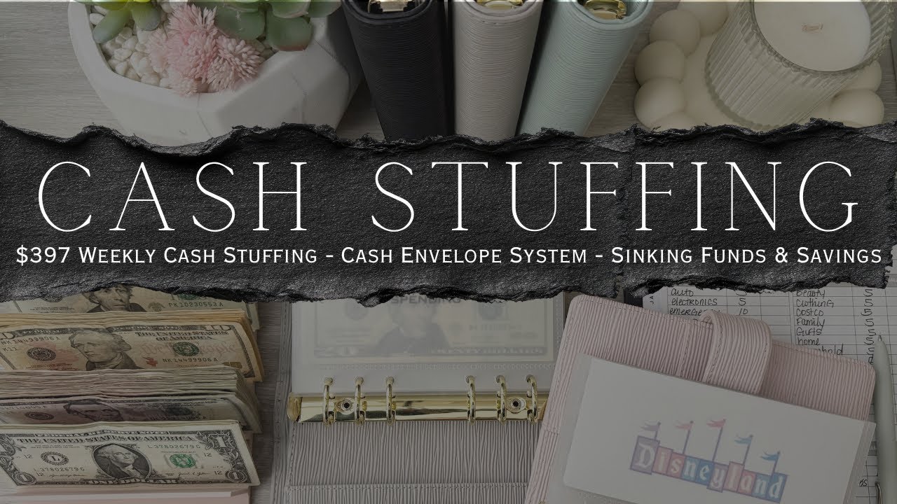 Weekly Cash Stuffing of 2026 $397 | Cash Envelope System | Sinking Funds & Savings Challenges