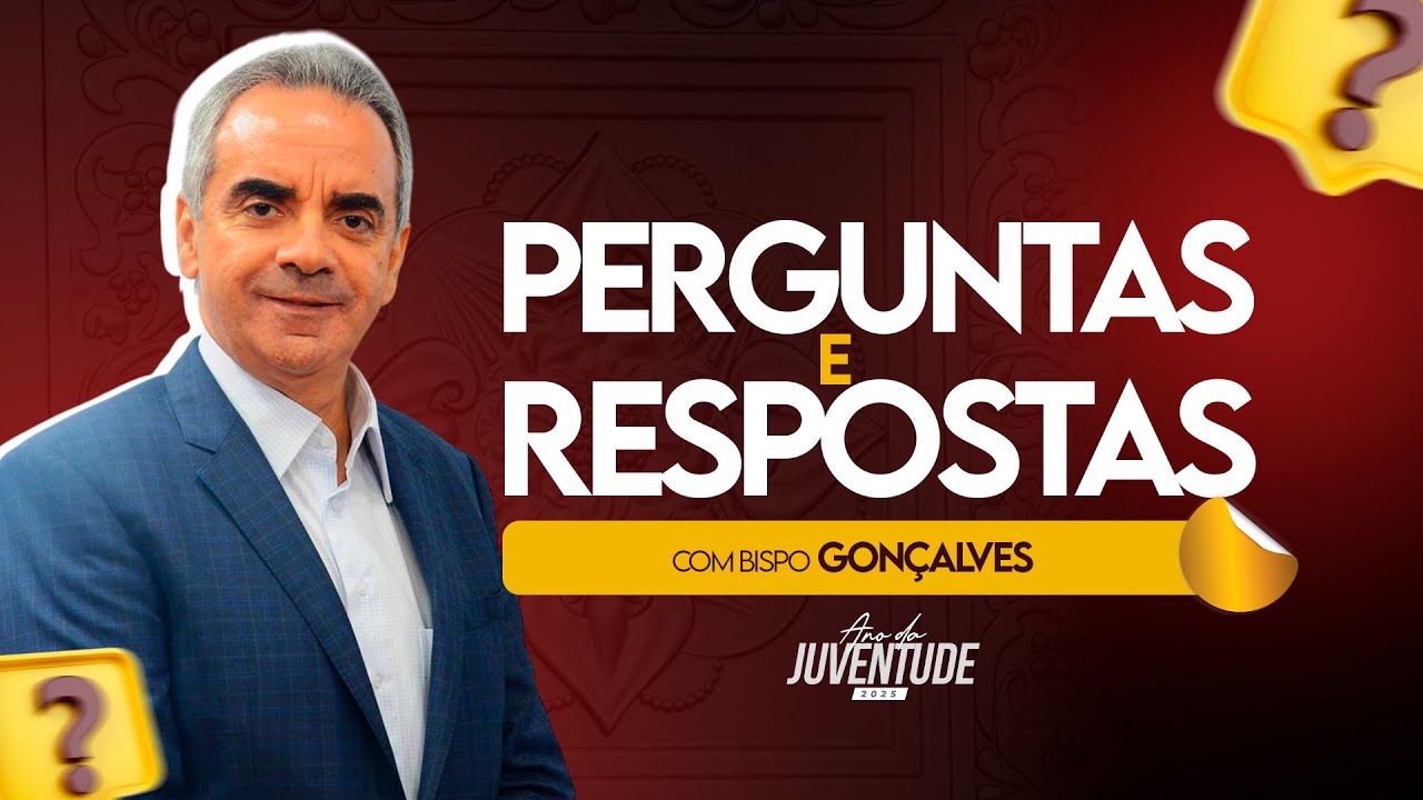 Perguntas e Respostas com o Bispo Gonçalves | ANO DA JUVENTUDE #FJU