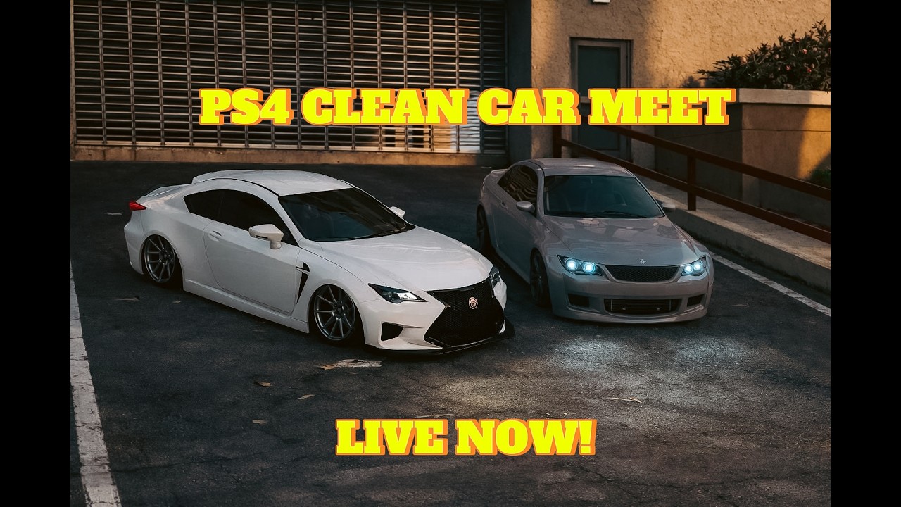 GTA Clean Car Meet | Live | PS4 Only | No Modded (F1s), Realistic Builds Only