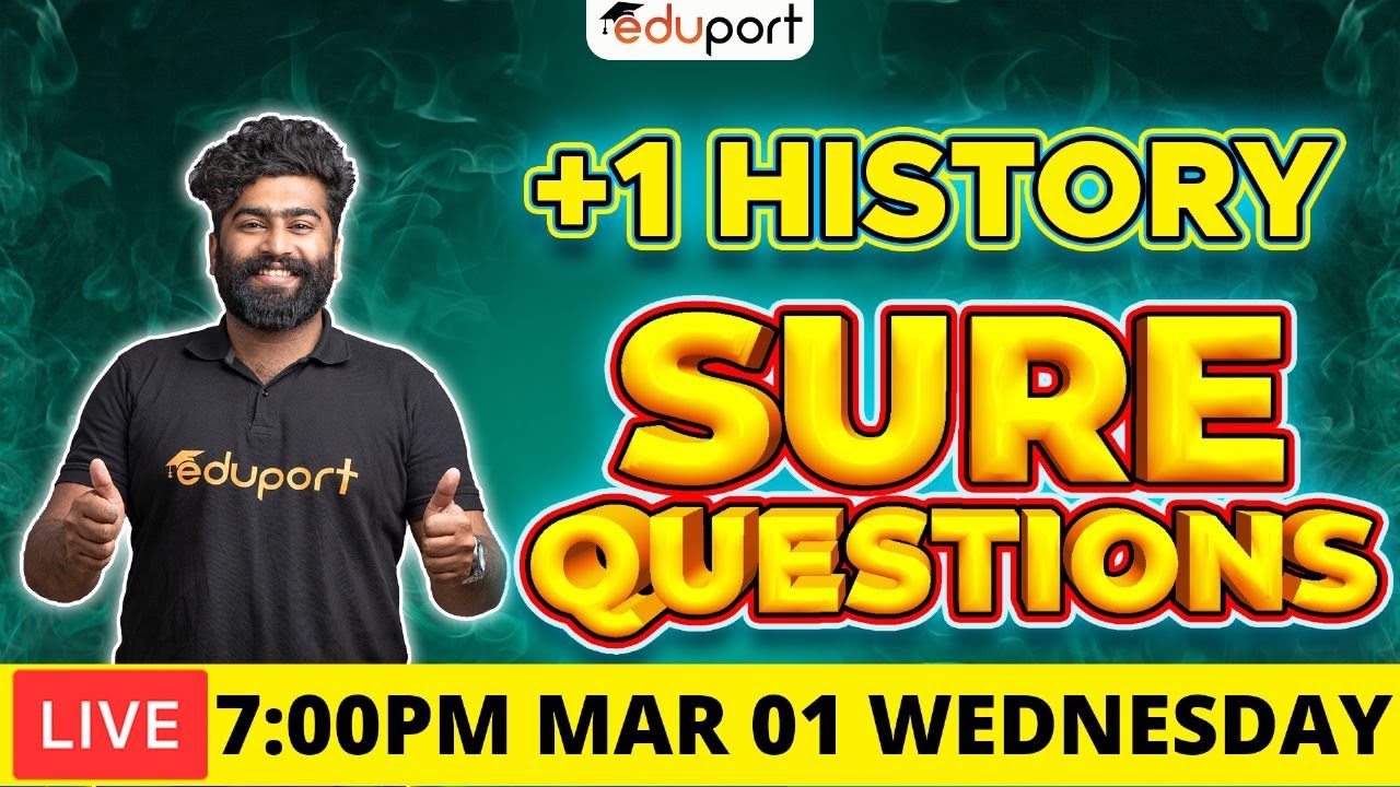 Plus One Model Exam | History | Sure Questions |