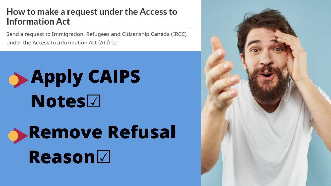 What are CAIPS Notes? Remove Canada Refusal Reasons | Canada Visa Updates