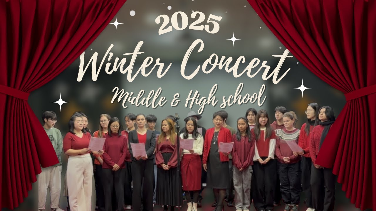 2025 Winter Concert(Middle & High school) Highlights 