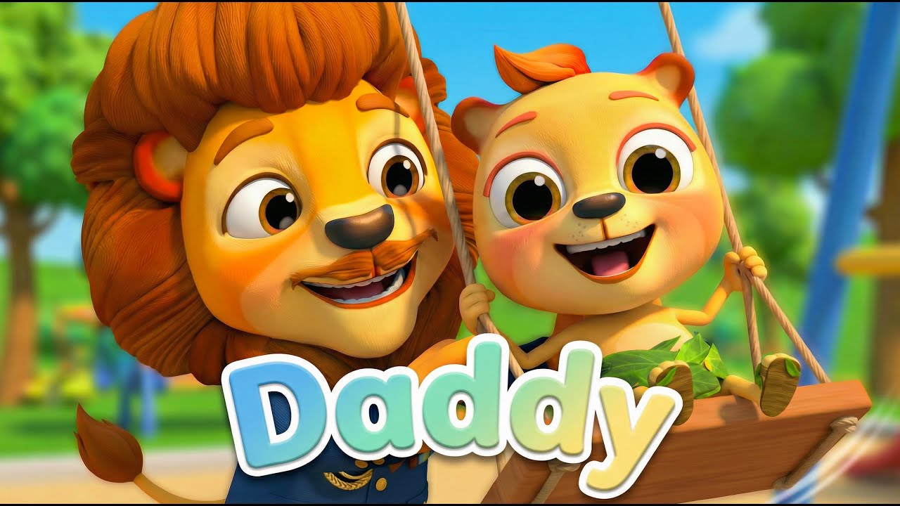 NEW 🔔 Daddy, I Love You 💙 | Fun Kids Song & Nursery Rhymes 
