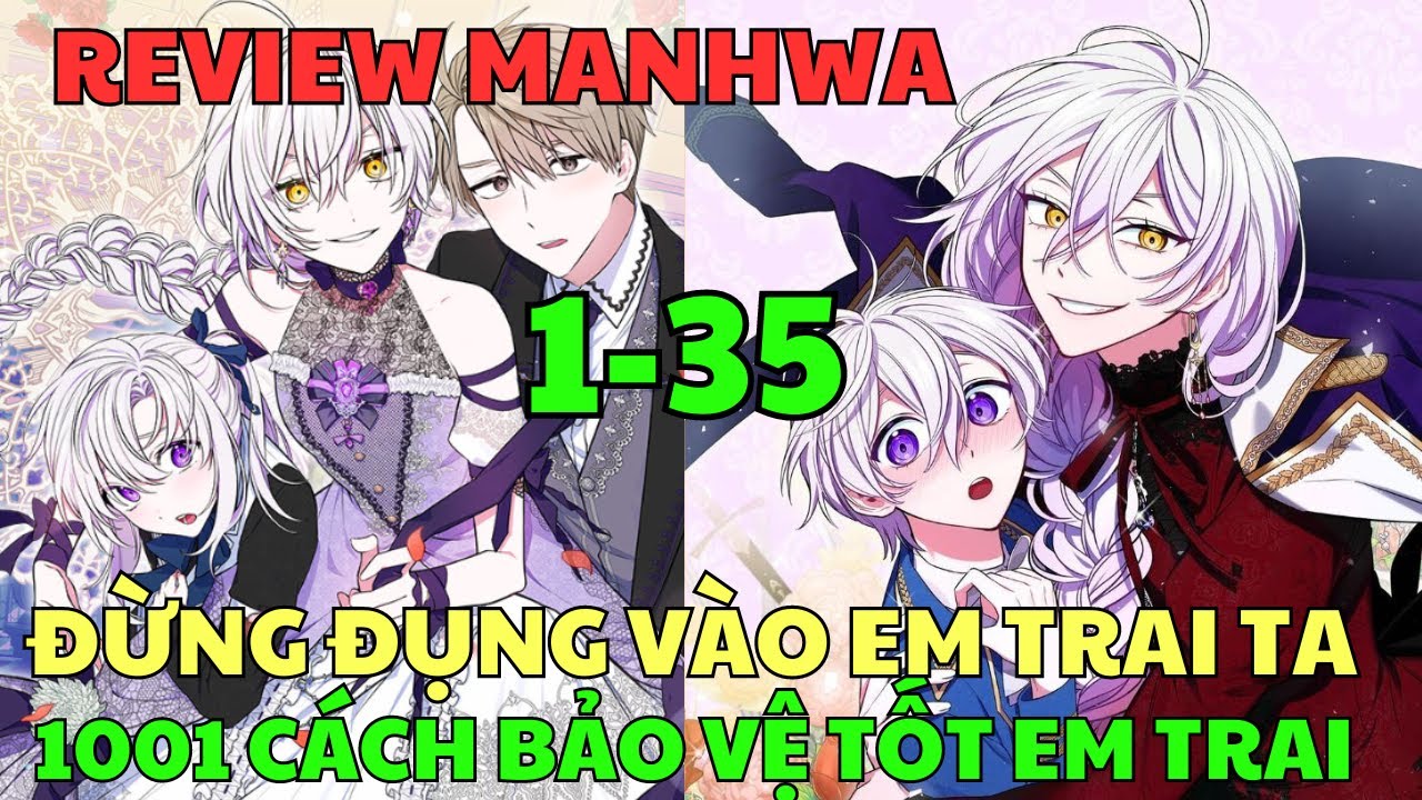 ĐỪNG ĐỤNG VÀO EM TRAI TA - 1001 CÁCH BẢO VỆ TỐT EM TRAI | Review Manhwa | Bảo Ngọc Suri