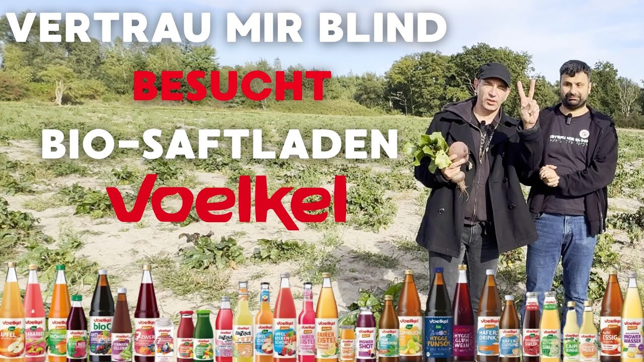 Zu Besuch beim Bio-Saftladen Voelkel | Vertrau mir blind