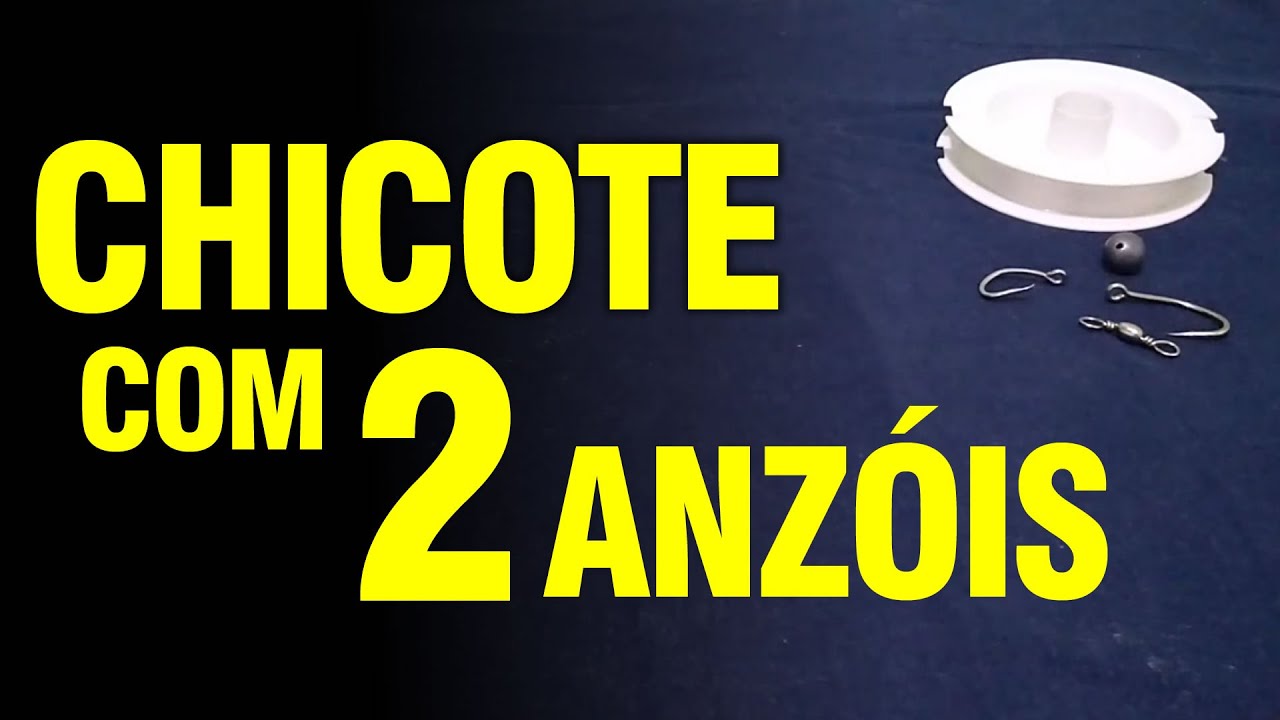 CHICOTE COM 2 ANZÓIS - NOVO!