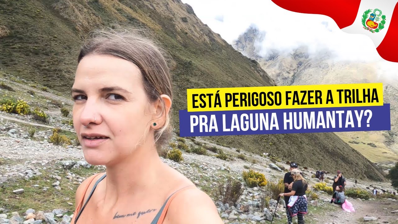 LAGUNA HUMANTAY em CUSCO - VALE A PENA FAZER? É PERIGOSO?